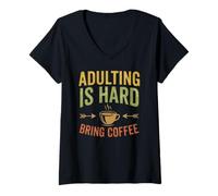 Mujer Adulting Is Hard Bring Coffee Funny Sarcastic Quote Design Camiseta Cuello V