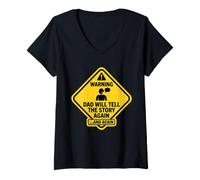 Mujer Advertencia papá contará la Historia Divertida Otra Vez Broma del día del Padre Camiseta Cuello V