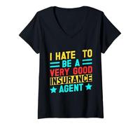 Mujer Agente De Seguros Be A Very Good Broker De Seguros Camiseta Cuello V