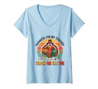 Mujer Agradecido por mi Profesor de Pavo Retro Funny Teach or Eat Pie Camiseta Cuello V