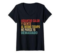Mujer aguantar Calor y Gente al Mismo Tiempo me Parece Demasiado Camiseta Cuello V