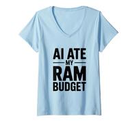 Mujer AI Ate My RAM Presupuesto Divertido Computación Humor Camiseta Cuello V
