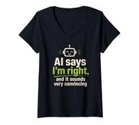 Mujer AI Dice Que Tengo razón Funny Robot Tech Support Camiseta Cuello V