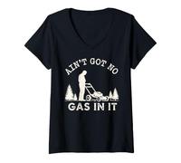 Mujer Ain't Got No Got In It Retro Push Mower Landscaping Camiseta Cuello V