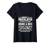 Mujer Albañil ser albañil es fácil montar en bicicleta fuego Camiseta Cuello V