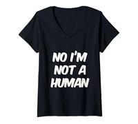 Mujer Alien Fun Funny Aliens Quotes Text Funny No I'm Not A Human Camiseta Cuello V