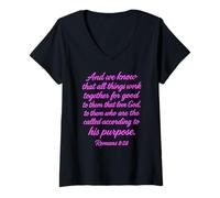 Mujer All Things Work Together For Good Romans 8:28 Versículo de la Biblia Camiseta Cuello V