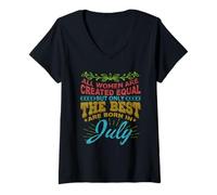 Mujer All Women Are Born in July Birthday For Women Girl Camiseta Cuello V