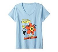 Mujer Always Be Happy Haters Hate That (Declaración Positiva Divertida) Camiseta Cuello V