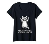 Mujer Always Be Yourself Unless You Can Be A Raccoon Camiseta Cuello V