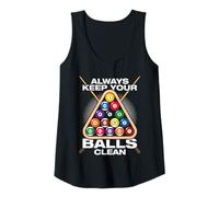 Mujer Always Keep Your Balls Clean Billar Divertido Jugador de Billar Camiseta sin Mangas