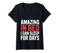 Mujer Amazing In Bed I Can Sleep For Days Reposo |- Camiseta Cuello V