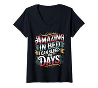 Mujer Amazing In Bed I Can Sleep For Days Reposo ||- Camiseta Cuello V
