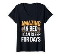 Mujer Amazing In Bed I Can Sleep For Days Reposo - Camiseta Cuello V