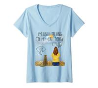 Mujer American Shorthair Cat I'm Only Talking To My Cat Today Camiseta Cuello V