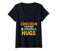Mujer Amor sarcástico Mi Madre Citas Pollo Nugs Y Mamá Abrazos Camiseta Cuello V