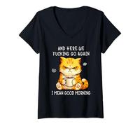 Mujer and Here We Go Again Good Morning Coffee Angry Cat Meme Camiseta Cuello V