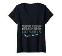 Mujer Another Wild Day Teaching Life Skills Classroom Educator Fun Camiseta Cuello V