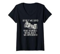 Mujer Antes DE Que Fuera Tallado LA Belleza DE MT Rushmore UNPRESIDENTED Meme Camiseta Cuello V