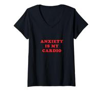Mujer Anxiety Is My Cardio Ejercicio irónico Broma Texto Regalo Inglés Camiseta Cuello V