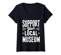 Mujer Apoya tu museo local Camiseta Cuello V