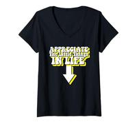 Mujer Apreciate The Little Things In Life Arrow Funny Adult Joke Camiseta Cuello V