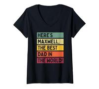 Mujer Aquí está Maxwell El mejor papá del mundo Día del Padre Retro Camiseta Cuello V