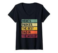 Mujer Aquí está Parker El mejor papá del mundo Día del Padre Retro Camiseta Cuello V