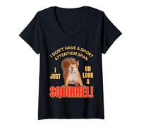 Mujer Ardilla I Don't Have A Short Attention Span Happy Funny Camiseta Cuello V