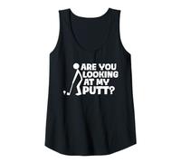 Mujer Are You Looking at my Putt? Divertido Golf Golf Golfista Camiseta sin Mangas