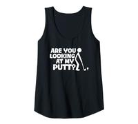 Mujer Are You Looking at my Putt? Divertido Golf Golf Golfista Camiseta sin Mangas