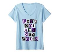 Mujer Asexual No Y Digamos Que Lo Hicimos Camiseta Cuello V
