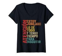 Mujer Atención Estoy Jubilado Lo Sé Todo Y Tengo Tiempo Vintage Camiseta Cuello V