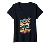 Mujer Atrévete al Riesgo Escribir Historia Motivo Camiseta Cuello V