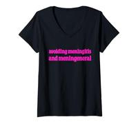 Mujer Avoiding Meningitis and Men In General Funny Feminism Humor Camiseta Cuello V