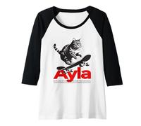Mujer AYLA - Bonito nombre de chica con gato y monopatín Camiseta Manga Raglan
