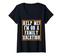 Mujer Ayuda Estoy En Vacaciones con Mi Familia Humorístico Camiseta Cuello V