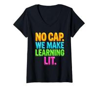 Mujer Back to School Teacher No Cap We Make Learning Lit Camiseta Cuello V