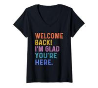 Mujer Back To School Teacher Welcome Back I'm Glad You'Re Here Camiseta Cuello V