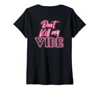 Mujer Backprint No Mates mi vibra Camiseta Cuello V