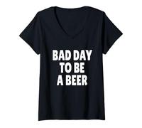 Mujer Bad Day TO BE A Beer Camiseta Cuello V