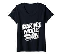 Mujer Baking Mode Always ON - panaderos y Amantes de la repostería Camiseta Cuello V