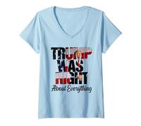 Mujer Bandera Estadounidense Trump tenía razón en Todo lo Que Hombres Mujeres Camiseta Cuello V