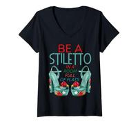 Mujer Be A Stiletto In A Room Full Flats Fun Mujeres Tacones de Aguja Camiseta Cuello V