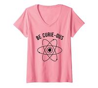 Mujer Be Curie-Ous - Marie Curie Pun - Mujeres en la Ciencia Feminista Camiseta Cuello V, Rosado, M