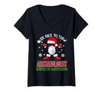 Mujer Be Nice To The Archaeologist Santa Watching Funny Christmas Camiseta Cuello V