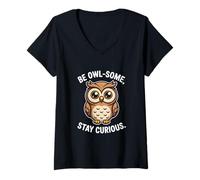 Mujer Be Owl Some Stay Curious Cute Owl Cita Sabiduría Camiseta Cuello V