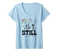 Mujer Be Still Psalm 46:10 Be Still & Know that I Am God Christian Camiseta Cuello V