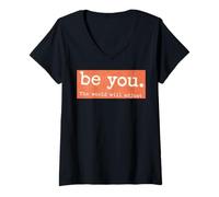 Mujer Be, You, World Will Adjust Vintage Quote Camiseta Cuello V