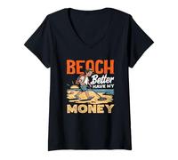 Mujer Beach Better Have My Money Juego de Palabras de detección de Metales Camiseta Cuello V